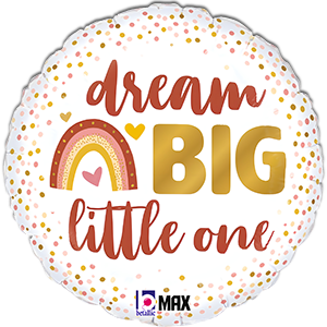 Balon rotund - boho - Dream Big Little One - 46 cm
